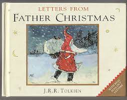 Letters from Father Christmas by J.R.R. Tolkien